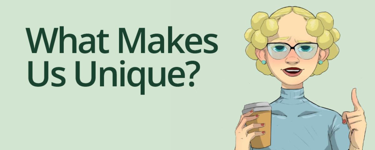 What Makes Us Unique